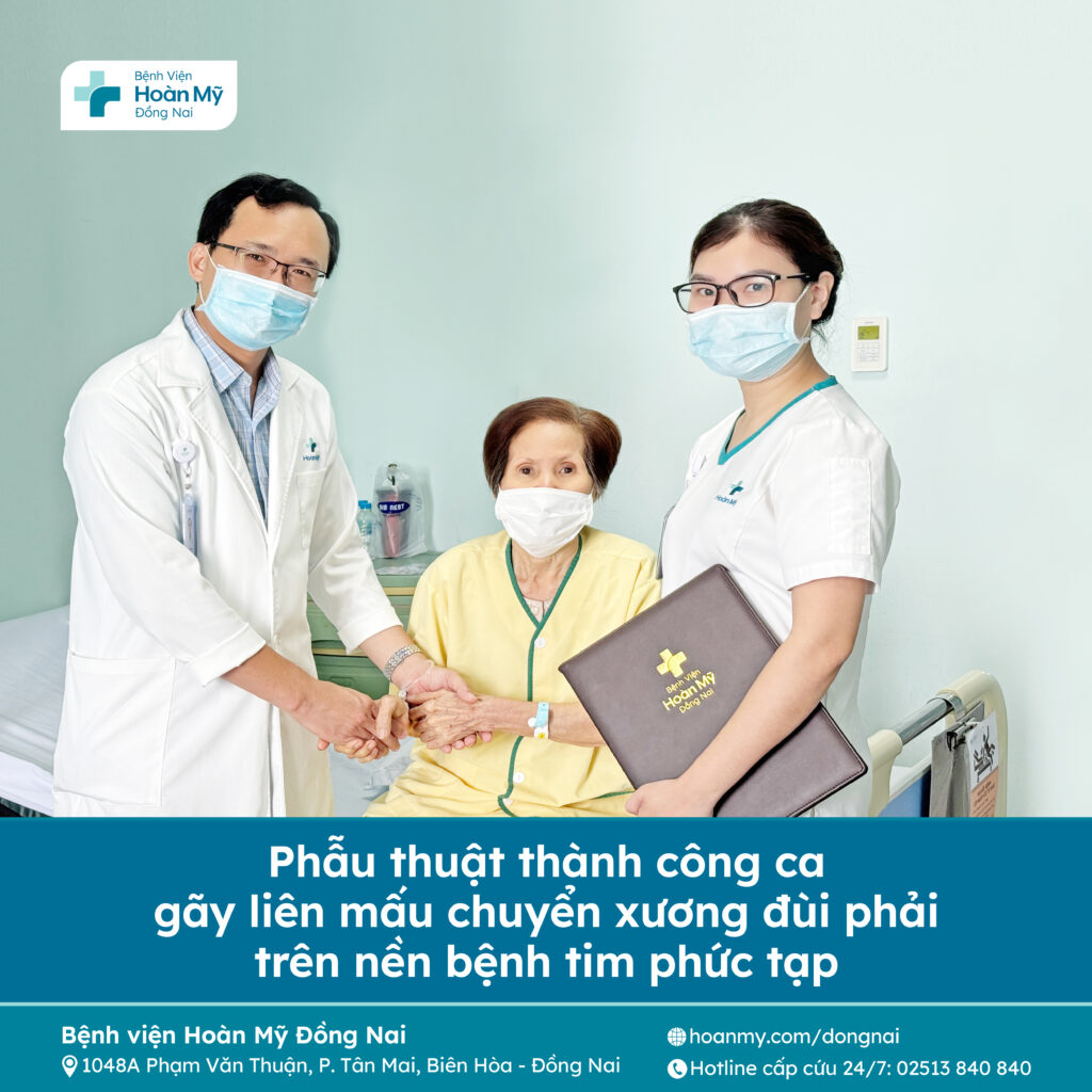Phẫu thuật thành công trường hợp gãy liên mấu chuyển xương đùi phải trên nền bệnh tim phức tạp