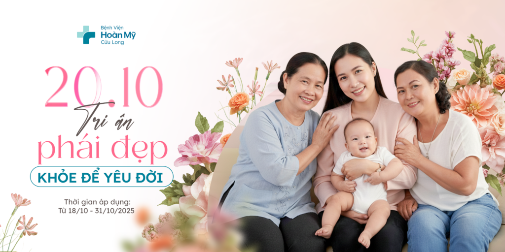 Tri ân phái đẹp tháng 10 – Khám phụ khoa miễn phí tại Hoàn Mỹ Cửu Long