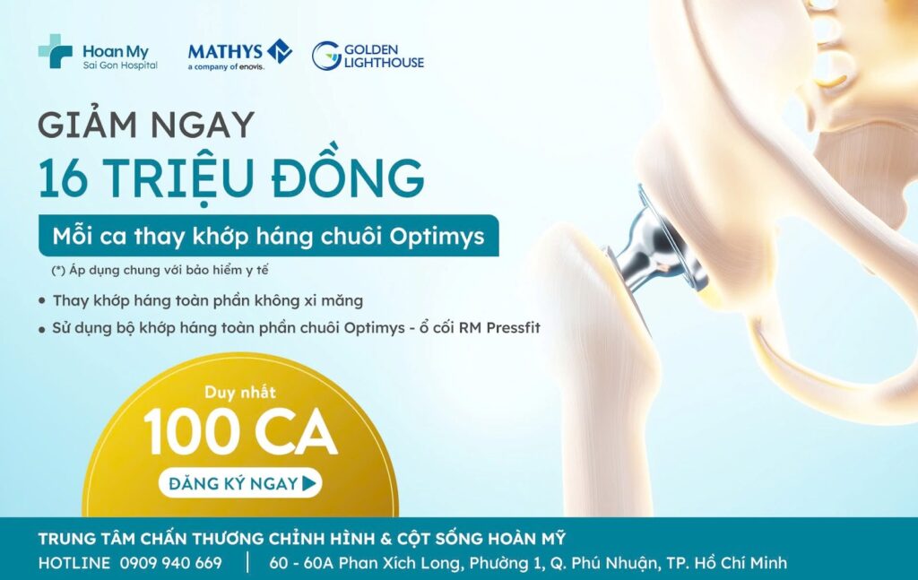 Ưu đãi chi phí cho 100 trường hợp thay khớp háng không cắt cơ tại trung tâm Chấn thương chỉnh hình và Cột sống Hoàn Mỹ